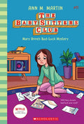 Mary Anne's Bad Luck Mystery (the Baby-Sitters Club #17): Volume 17 - Hardcover