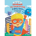Michael the Magnificent Fights Back - Hardcover