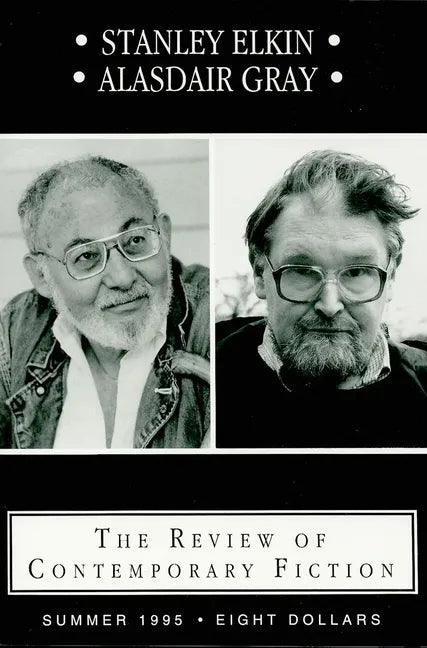Review of Contemporary Fiction: Stanley Elkin/Alasdair Gray - Paperback