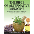 The Bible of Alternative Medicine - Paperback