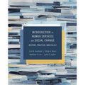 Introduction to Human Services and Social Change: History, Practice, and Policy - Paperback