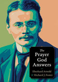 The Prayer God Answers - Paperback