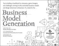 Business Model Generation: A Handbook for Visionaries, Game Changers, and Challengers - Paperback