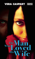 The Man Who Loved His Wife - Paperback