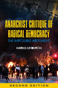 Anarchist Critique of Radical Democracy: The Impossible Argument - Paperback