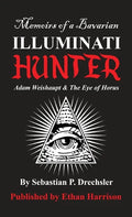 Adam Weishaupt and The Eye of Horus - Paperback