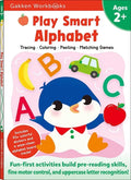 Play Smart Alphabet Age 2+: Preschool Activity Workbook with Stickers for Toddlers Ages 2, 3, 4: Learn Letter Recognition: Alphabet, Letters, Tracing, - Paperback