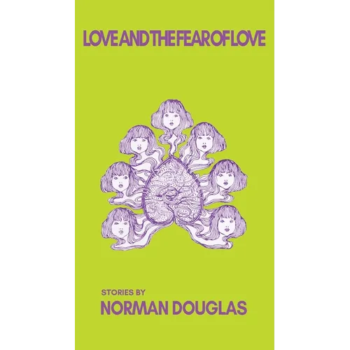 Love and the Fear of Love - Paperback