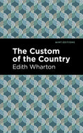 The Custom of the Country - Hardcover