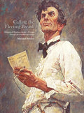 Calling the Fleeting Breath: Glimpses of Abraham Lincoln's Personae Through Art and Material Culture - Hardcover