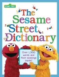 The Sesame Street Dictionary (Sesame Street): Over 1,300 Words and Their Meanings Inside! - Hardcover