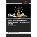 Effective Marketing Strategies to Increase Sales - Paperback