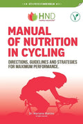 Manual of nutrition in Cycling: Directions, guidelines and strategies for maximum performance - Paperback
