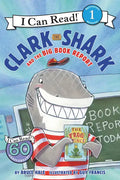 Clark the Shark and the Big Book Report - Paperback
