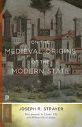 On the Medieval Origins of the Modern State - Paperback
