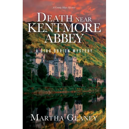 Death near Kentmore Abbey: A Star O'Brien Mystery - Paperback