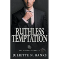 Ruthless Temptation - Paperback