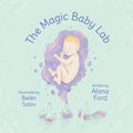 The Magic Baby Lab - Paperback