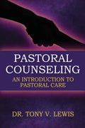 Pastoral Counseling: An Introduction To Pastoral Care - Paperback