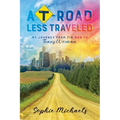 A T-road Less Traveled: My Journey from Tin Man to Trans Woman - Paperback