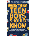 Everything Teen Boys Should Know - 100+ Essential Life Skills, Strategies, and Insider Tips for Thriving in Your Teenage Years - Hardcover