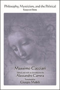 Philosophy, Mysticism, and the Political: Essays on Dante - Paperback