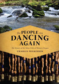 The People Are Dancing Again: The History of the Siletz Tribe of Western Oregon - Hardcover