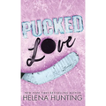 Pucked Love (Special Edition Hardcover) - Hardcover