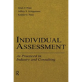 Individual Assessment: As Practiced in Industry and Consulting - Paperback