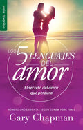 Los 5 Lenguajes del Amor (Edición Revisada) - Serie Favoritos: El Secreto Para Un Amor Duradero (Spanish Edition): El Secreto del Amor Que Perdura - Paperback