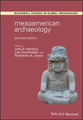 Mesoamerican Archaeology: Theory and Practice - Paperback