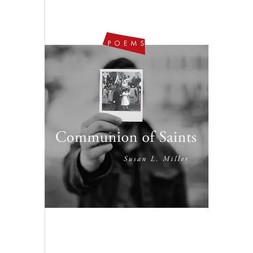 Communion of Saints: Poems - Paperback