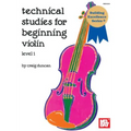 Technical Studies for Beginning Violin Lesson 1 - Paperback