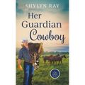 Her Guardian Cowboy - Paperback