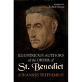 Illustrious Authors of the Order of St. Benedict - Hardcover