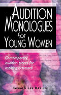 Audition Monologues for Young Women #1 - Paperback