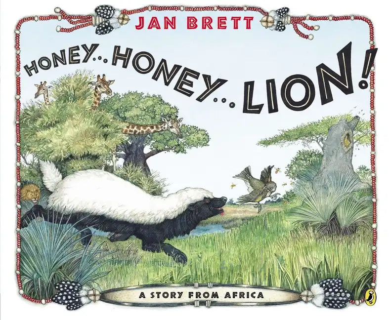Honey...Honey...Lion!: A Story from Africa - Paperback