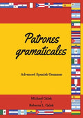 Patrones gramaticales: Advanced Spanish Grammar - Paperback
