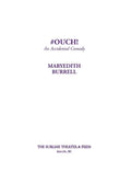 #OUCH! (An Accidental Comedy) - Hardcover