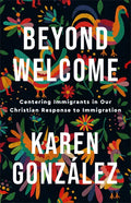 Beyond Welcome - Hardcover