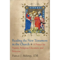 Reading the New Testament in the Church: A Primer for Pastors, Religious Educators, and Believers - Paperback