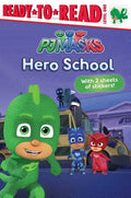 Hero School: Ready-To-Read Level 1 - Paperback