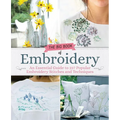 Big Book of Embroidery: 250 Stitches with 29 Creative Projects - Paperback