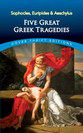 Five Great Greek Tragedies: Sophocles, Euripides and Aeschylus - Paperback