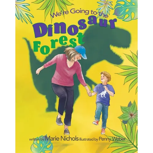 We're Going to the Dinosaur Forest - Paperback