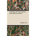 Anthology Of Contemporary Latin American Poetry - Hardcover