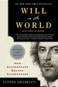 Will in the World: How Shakespeare Became Shakespeare - Paperback