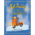 Lｴil Scootｴs Christmas Adventure - Hardcover