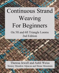 Continuous Strand Weaving For Beginners; On 5ft and 6ft Triangle Looms - Paperback