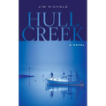 Hull Creek - Hardcover